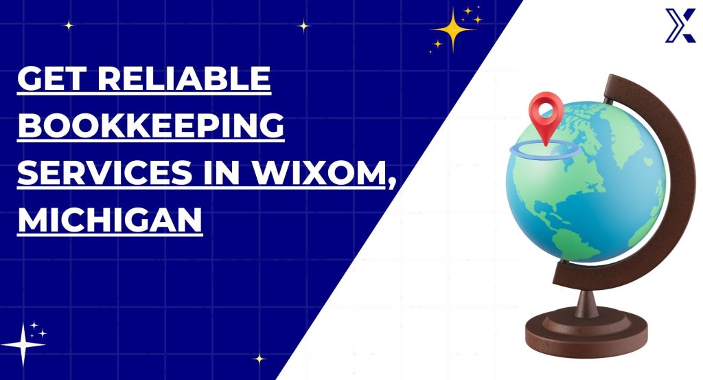 Bookkeeping Services in Wixom, Michigan